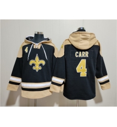 Men New Orleans Saints 4 Derek Carr Black Ageless Must Have Lace Up Pullover Hoodie Men New Orleans Saints 4 Derek Carr Black Ageless Must Have Lace Up Pullover Hoodie